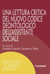 E-book, La lettura critica del nuovo Codice deontologico dell'assistente sociale, Franco Angeli