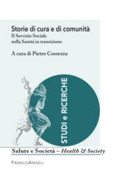 E-book, Storie di cura e di comunità : il servizio sociale nella sanità in transizione, Franco Angeli