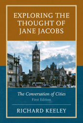 E-book, Exploring the Thought of Jane Jacobs : The Conversation of Cities, Hamilton Books
