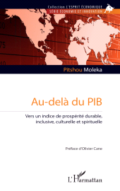 E-book, Au-delà du PIB : Vers un indice de prospérité durable, inclusive, culturelle et spirituelle, L'Harmattan