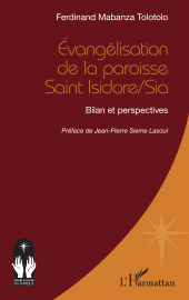 E-book, Évangélisation de la paroisse Saint Isidore/Sia : Bilan et perspectives, L'Harmattan