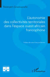 E-book, L'autonomie des collectivités territoriales dans l'espace ouest africain francophone, L'Harmattan