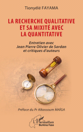 E-book, La recherche qualitative et sa mixité avec la quantitative : Entretien avec Jean Pierre Olivier de Sardan et critiques d'auteurs, L'Harmattan