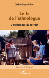 E-book, Le Je de l'ethnologue : L'expérience du terrain, L'Harmattan