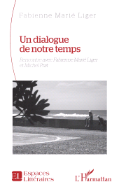 E-book, Un dialogue de notre temps : Rencontre avec Fabienne Marié Liger et Michel Prat, L'Harmattan