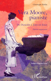E-book, Vera Moore, pianiste : De Dunedin à Jouy-en-Josas Édition augmentée, L'Harmattan