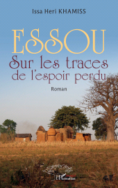 E-book, Essou : Sur les traces de l'espoir perdu, L'Harmattan