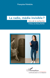 eBook, La radio, média invisible ? : Voix de la recherche, L'Harmattan