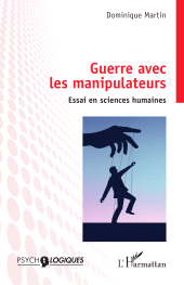 E-book, Guerre avec les manipulateurs : Essai en sciences humaines, L'Harmattan