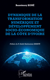 E-book, Dynamique de la transformation numérique et développement économique et social de la Côte d'Ivoire, L'Harmattan