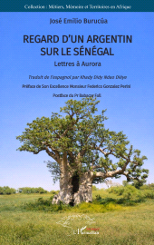 E-book, Regard d'un Argentin sur le Sénégal : Lettres à Aurora, L'Harmattan