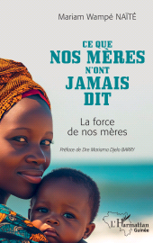 E-book, Ce que nos mères n'ont jamais dit : La force de nos mères, L'Harmattan