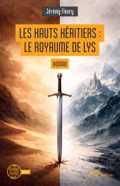 E-book, Les Hauts Héritiers : le Royaume de Lys, L'Harmattan