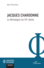 E-book, Jacques Chardonne : Le Montaigne du XXe siècle, L'Harmattan
