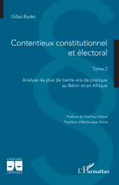 E-book, Contentieux constitutionnel et électoral : Tome 2 Analyse de plus de trente ans de pratique au Bénin et en Afrique, L'Harmattan