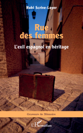 eBook, Rue des femmes : L'exil espagnol en héritage, L'Harmattan