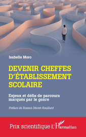 eBook, Devenir cheffes d'établissement scolaire : Enjeux et défis de parcours marqués par le genre, L'Harmattan