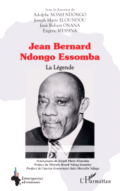 eBook, Jean Bernard Ndongo Essomba : La Légende, L'Harmattan