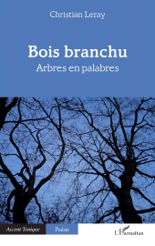 E-book, Bois branchu : Arbres en palabres, L'Harmattan