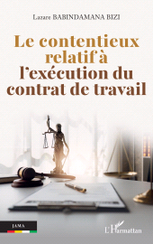 E-book, Le contentieux relatif à l'exécution du contrat de travail, L'Harmattan