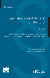 E-book, Contentieux constitutionnel et électoral : Tome 1 Analyse des fondements, des compétences et des procédures en droits béninois et africains, L'Harmattan
