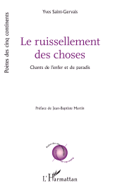 E-book, Le ruissellement des choses : Chants de l'enfer et du paradis, L'Harmattan