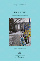 E-book, Ukraine : Résistance Solidarité Espoir, L'Harmattan