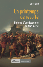 E-book, Un printemps de révolte : Histoire d'une jacquerie au XIVe siècle, L'Harmattan