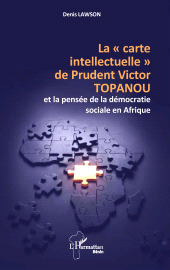 E-book, La " carte intellectuelle " de Prudent Victor TOPANOU et la pensée de la démocratie sociale en Afrique, L'Harmattan