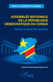 E-book, Assemblée nationale de la République démocratique du Congo : Enjeux et jeux des acteurs, L'Harmattan