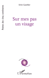 eBook, Sur mes pas un visage, L'Harmattan