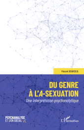 E-book, Du genre à l'a-sexuation : Une interprétation psychanalytique, L'Harmattan