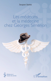 E-book, Les médecins et la médecine chez Georges Simenon, L'Harmattan