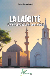 E-book, La Laïcité : Une épreuve du Droit pour le Mali, L'Harmattan