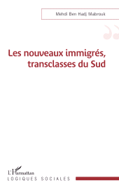 E-book, Les nouveaux immigrés, transclasses du Sud, L'Harmattan