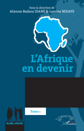 E-book, L'Afrique en devenir : Tome 1, L'Harmattan