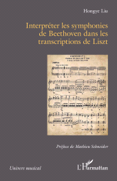 E-book, Interpréter les symphonies de Beethoven dans les transcriptions de Franz Liszt, L'Harmattan