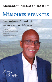 E-book, Mémoires vivantes : Le sourire et l'humilité, les assises d'un bâtisseur, L'Harmattan