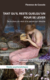 E-book, Tant qu'il reste quelqu'un pour se lever : De la chair du récit à la parole qui dévoile, L'Harmattan