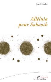 E-book, Alléluia pour Sabaoth, L'Harmattan