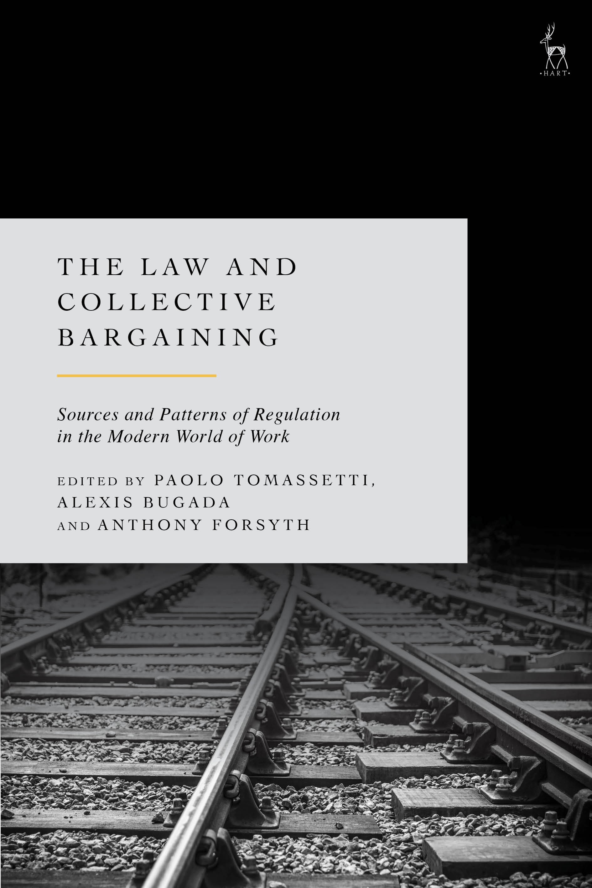 E-book, The Law and Collective Bargaining : Sources and Patterns of Regulation in the Modern World of Work, Hart Publishing