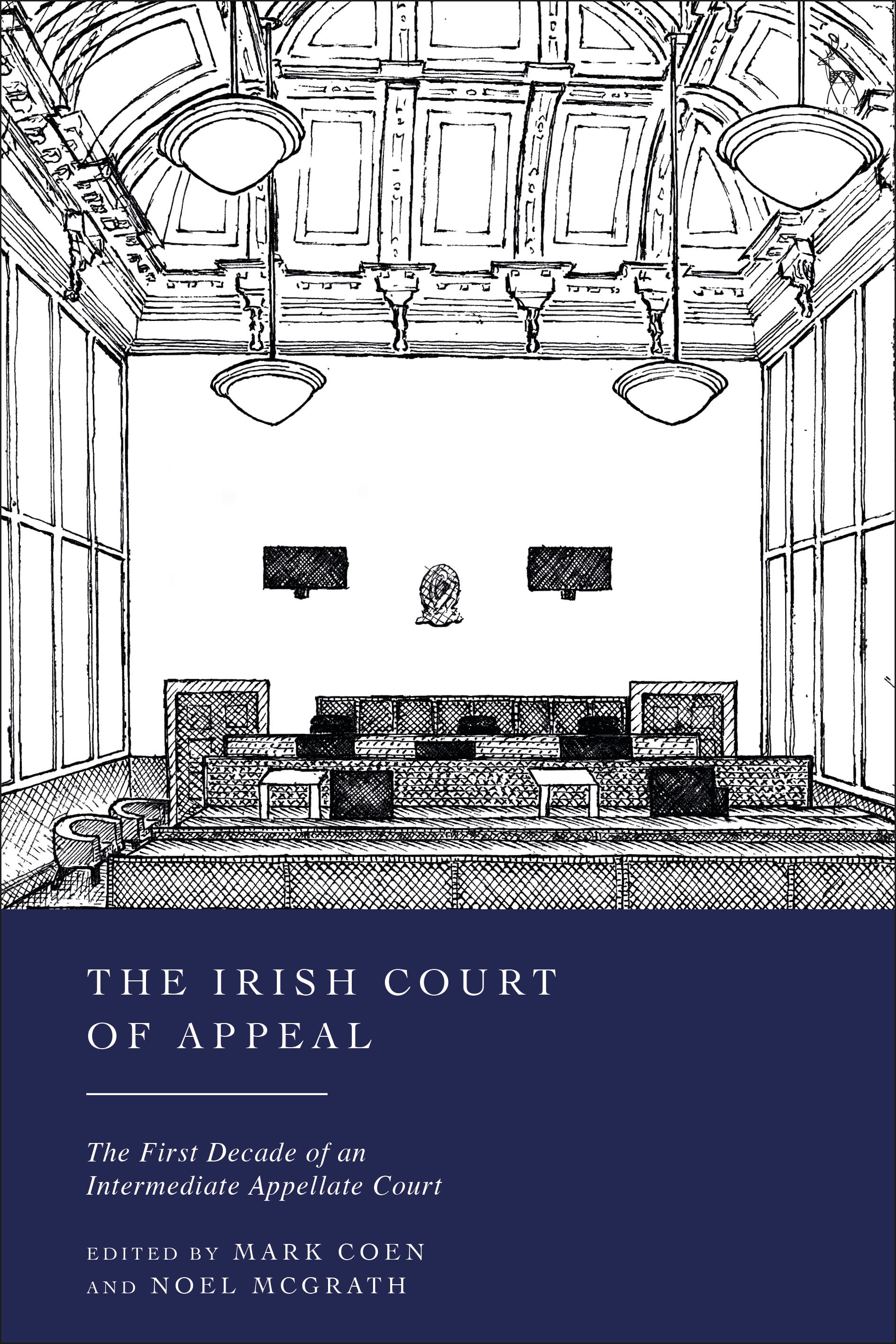 E-book, The Irish Court of Appeal : The First Decade of an Intermediate Appellate Court, Hart Publishing