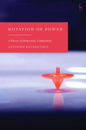 E-book, Rotation of Power : A Theory of Democratic Competition, Hart Publishing