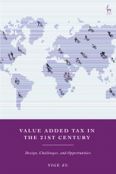 E-book, Value Added Tax in the 21st Century : Design, Challenges, and Opportunities, Hart Publishing