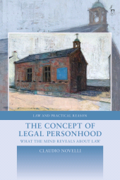 E-book, The Concept of Legal Personhood : What the Mind Reveals About Law, Hart Publishing