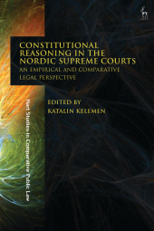 eBook, Constitutional Reasoning in the Nordic Supreme Courts : An Empirical and Comparative Legal Perspective, Hart Publishing