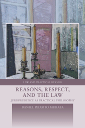 E-book, Reasons, Respect, and the Law : Jurisprudence as Practical Philosophy, Hart Publishing