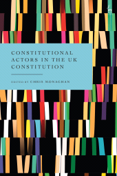 E-book, Constitutional Actors in the UK Constitution, Hart Publishing