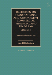 E-book, Dalhuisen on Transnational and Comparative Commercial, Financial and Trade Law Volume 3 : Transnational Contract Law, Hart Publishing