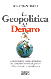 eBook, La geopolitica del denaro, Hoepli